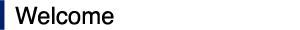 Welcome